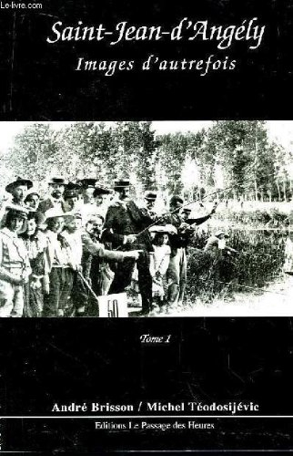 saint-jean-d'angély, images d'autrefois (images d'autrefois)