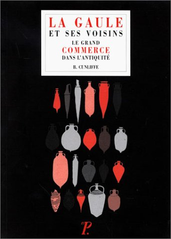 La Gaule et ses voisins