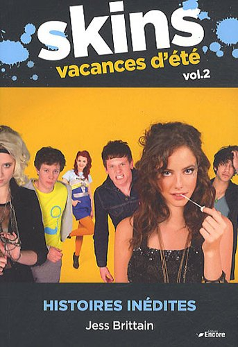 Skins : génération trash. Vol. 2