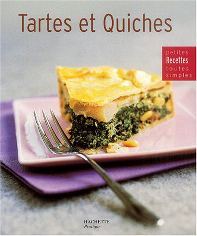Tartes et quiches