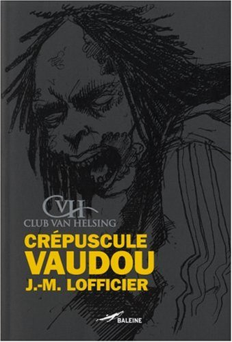 Crépuscule vaudou