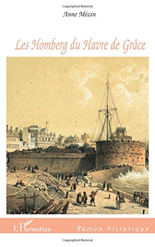 Les Homberg du Havre de Grâce