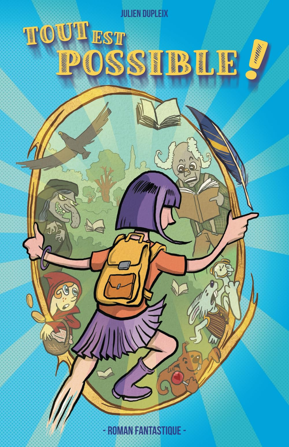 TOUT EST POSSIBLE !: Roman inspirant 8 -12 ans