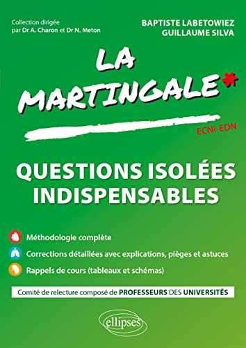 La martingale. Questions isolées indispensables : ECNi-EDN