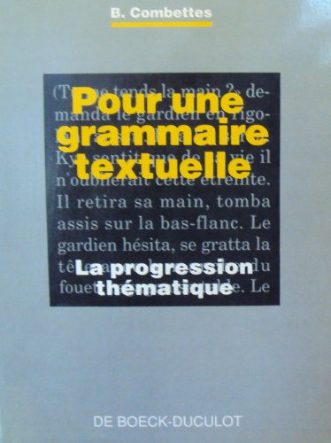 Pour une grammaire textuelle