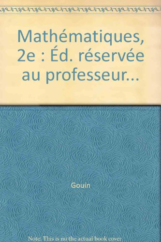 Mathématiques 2e: Livre professeur