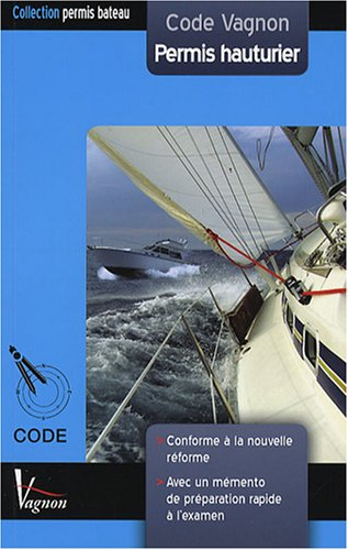 Code Vagnon permis hauturier : épreuve de navigation du permis hauturier