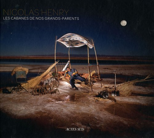 Les cabanes de nos grands-parents