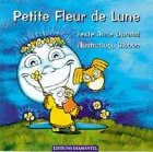 Petite fleur de lune