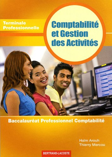 Comptabilité et gestion des activités, terminale, baccalauréat professionnel, comptabilité