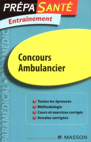 Entraînement concours d'entrée ambulancier