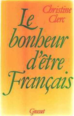 Le Bonheur d'être français