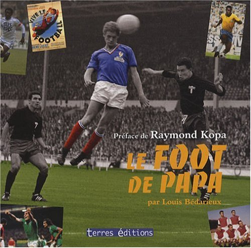 Le foot de papa