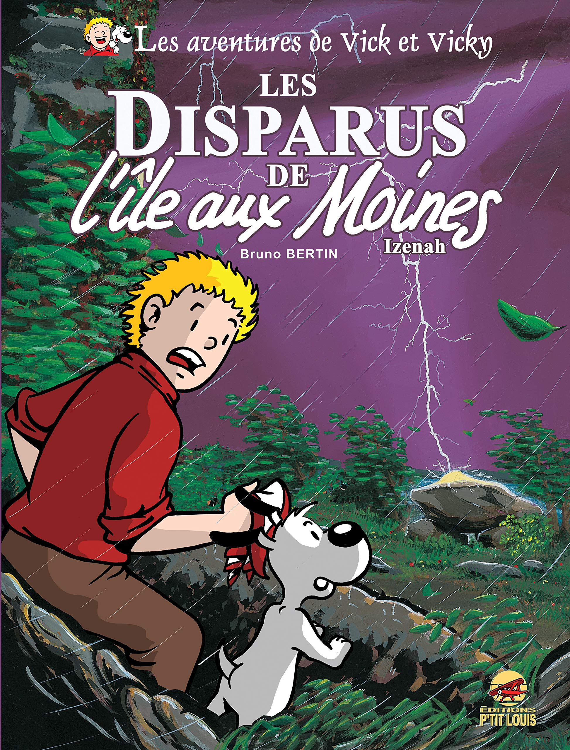 Les aventures de Vick et Vicky. Vol. 3. Les disparus de l'Ile-aux-Moines : Izenah