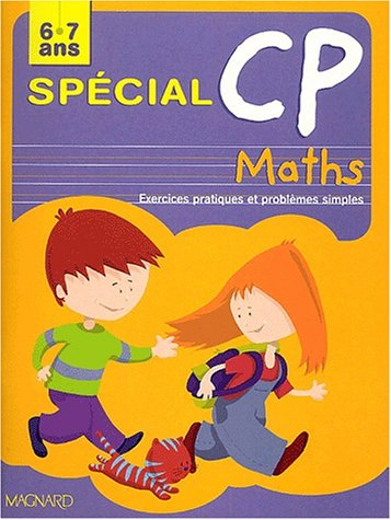 spécial cp : maths : exercices pratiques et problèmes simples