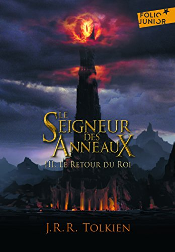 Le seigneur des anneaux. Vol. 3. Le retour du roi