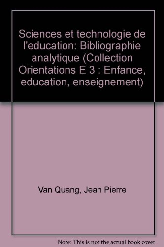 sciences et technologie de l'éducation. bibliographie analytique