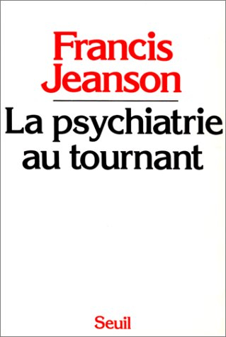 La Psychiatrie au tournant
