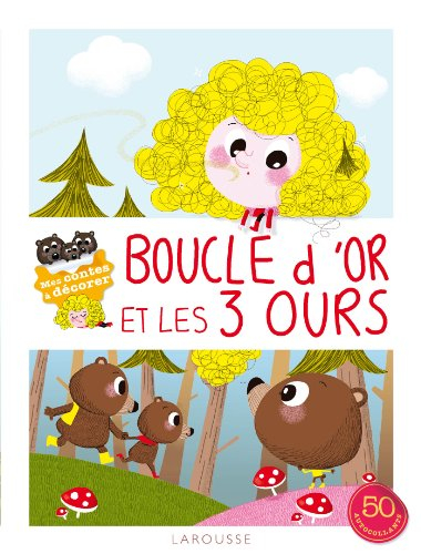 Boucle d'or et les 3 ours