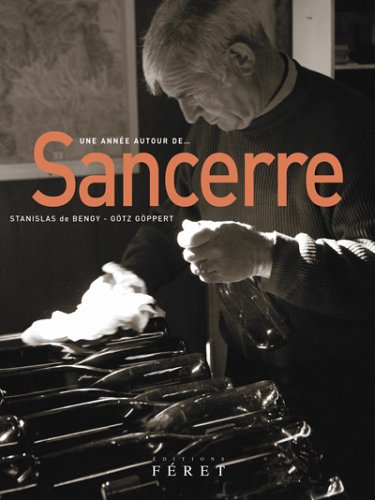 Une année autour de Sancerre