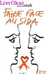 Faire face au sida