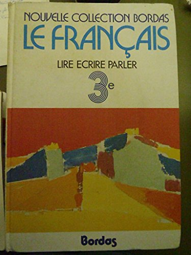 Le français : classe de 3e
