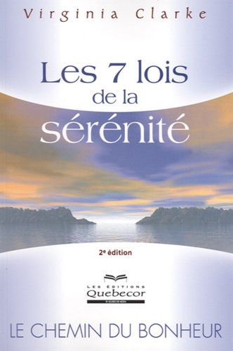les 7 lois de la sérénité