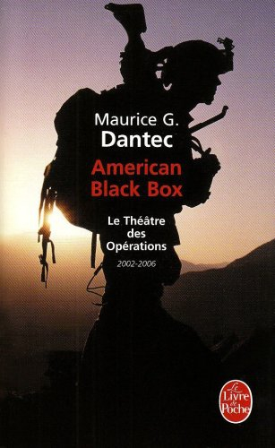 Le théâtre des opérations. Vol. 3. American black box : 2002-2006