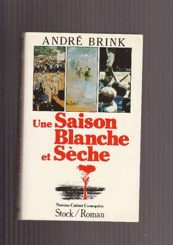 Une saison blanche et sèche