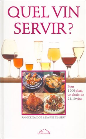 quel vin servir ?