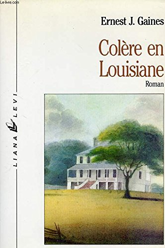 colère en louisiane