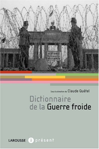 Dictionnaire de la guerre froide