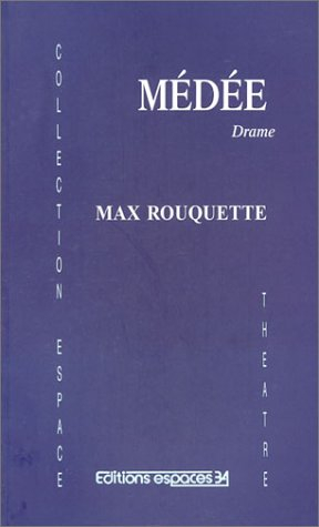 Médée : drame