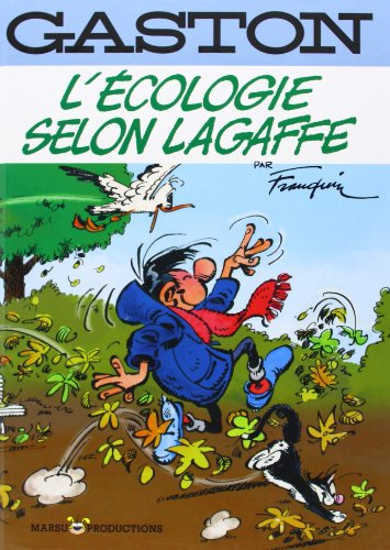 Gaston : l'écologie selon Lagaffe