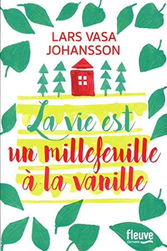 La vie est un millefeuille à la vanille