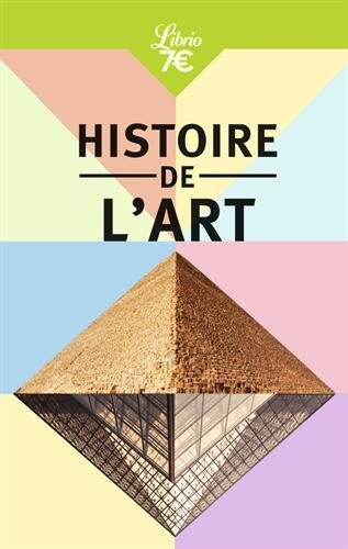 Histoire de l'art : l'essentiel de la peinture, de la sculpture et de l'architecture à portée de mai