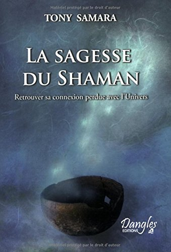 sagesse du shaman