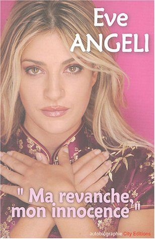 Ma revanche, mon innocence