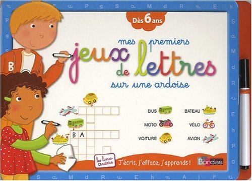 Mes premiers jeux de lettres : j'écris, j'efface, j'apprends !