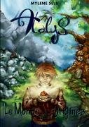 atalys: tome 1 : le monde des origines