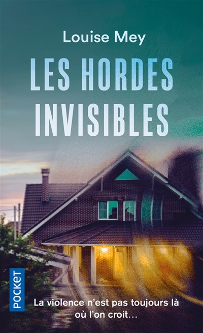 Les hordes invisibles