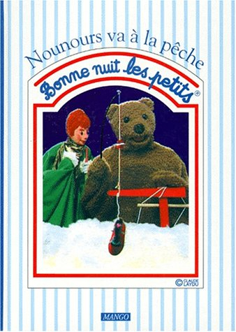 Nounours va à la pêche