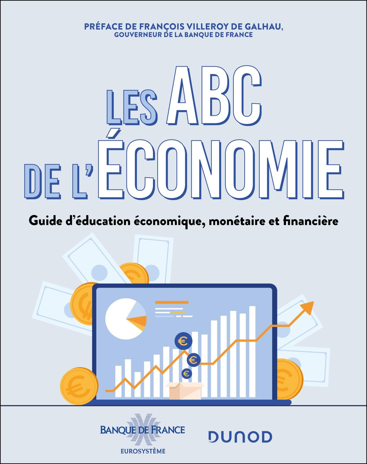 Les ABC de l'économie : guide d'éducation économique et financière