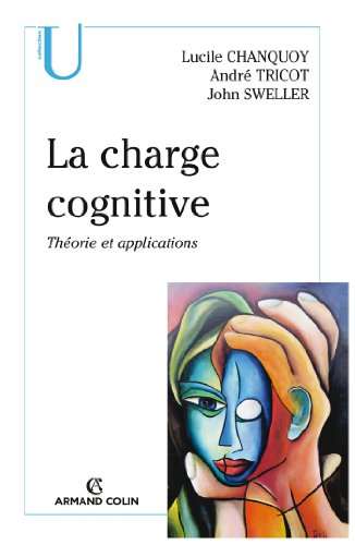 La charge cognitive : théorie et applications