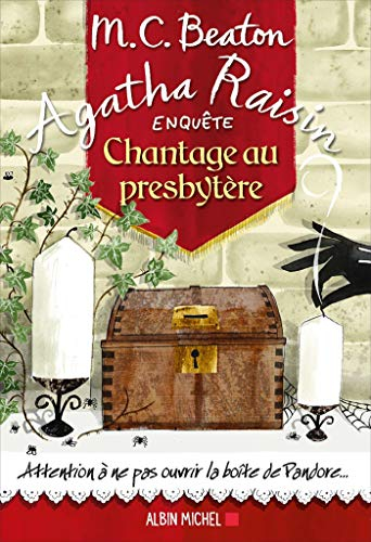 Agatha Raisin enquête. Vol. 13. Chantage au presbytère