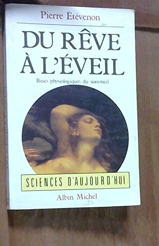 Du rêve à l'éveil