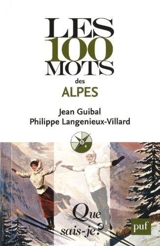 Les 100 mots des Alpes
