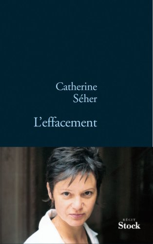 L'effacement : récit
