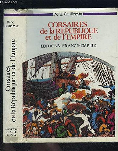 corsaires de la république et de l empire