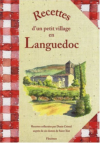 Recettes d'un petit village en Languedoc